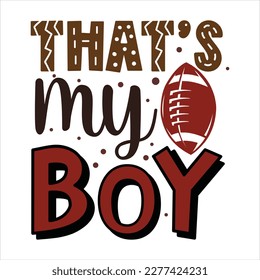 Mother s Day Vector, mothers day quote bundle. Happy Mothers Day. That's my boy. Our first mothers day. Calligraphic decorative lettering for gift tag design