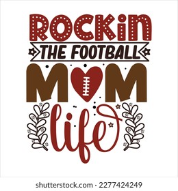 Mother s Day Vector, mothers day quote bundle. Happy Mothers Day. Rocking the football mom life. Our first mothers day. Calligraphic decorative lettering for gift tag design