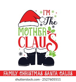 The mother Santa Claus Christmas design, Santa family Christmas design