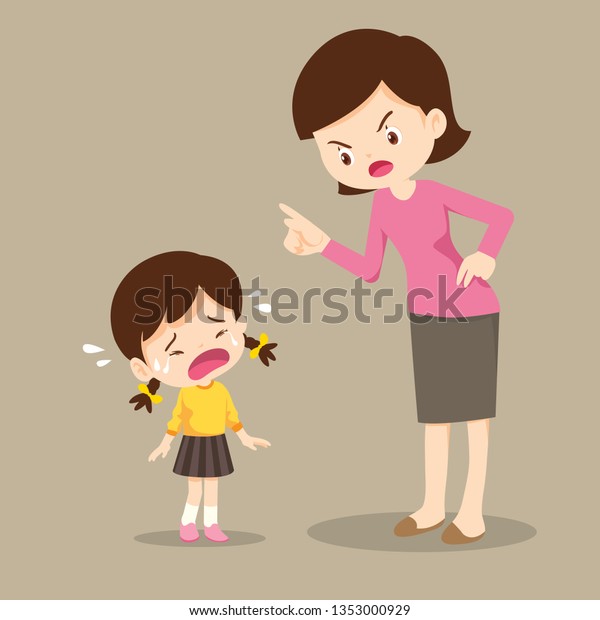 Mother Scolding Her Daughter Girl Cry Stock Vector Royalty Free 1353000929 Shutterstock 