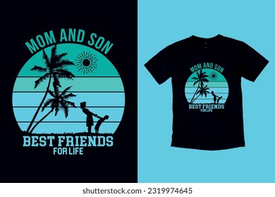 Mother and son best friends for life Mom Vintage T-Shirt Design