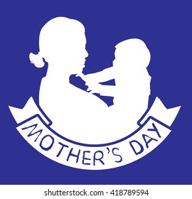 mother and son stylized vector silhouette, outlined sketch of mom and child, blue white background, banner or flyer with text Mom for Happy Mothers Day celebration. modern mom.