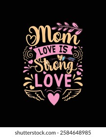 mother t shirt design,
mom lover,
typography,
