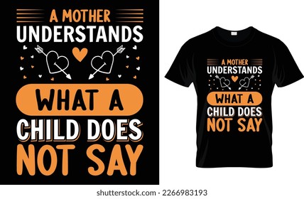 Mother t-shirt Design Mothers Day Design Mom, Queen, Happy mother's day, Quotes Typographic t-shirt Design, Svg, Typography, World, Vector, illustration Mommy, Poster, Friendship, Women's Day T-shirt