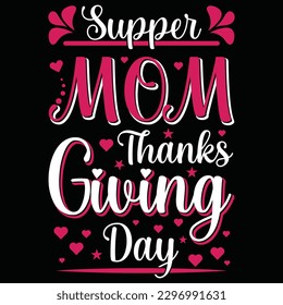 Mother tshirt design mothers day quotes mother typography t-shirt Svg T-Shirt Design