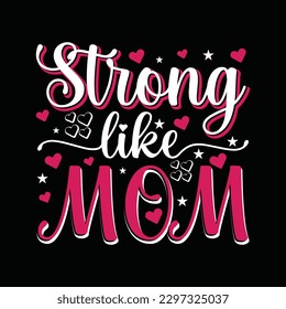 Mother tshirt design mothers day quotes mother typography t-shirt Svg T-Shirt Design
