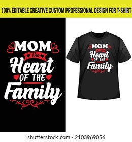 Mother t-shirt design,best typography mother t-shirt design vector template.