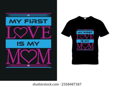 Mother T-Shirt-Happy Mother's Day-Love You Mom Typography T-Shirt.