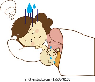 Mother who cannot sleep slowly