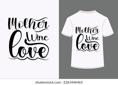 Mother Wine Love SVG Design