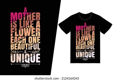 A mother is your first friend, your best friend, your forever friend t-shirt design. Happy mother’s day t-shirt design vector. For t-shirt print and other uses.