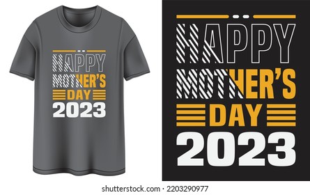 MOTHER'S DAY 2023 TYPOGRAPHY T-SHIRT DESIGN