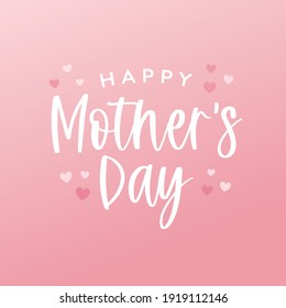 Mother's Day Banner, Mother's Day Background, Mom's Holiday, Mom's Love, Happy Mother's Day Text, Mother's Day Greeting Card, Vector Text Background Illustration