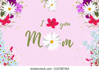 Mother's Day Banner. Happy Woman Day. Floral Blossom Backround Banner. I Love You Mom