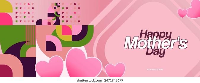 Mother's Day banner. Modern geometric abstract background in colorful style for world Mother's Day. Greeting card cover with text Happy Mother's Day