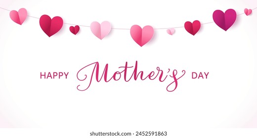 Mother's day banner. Pink paper hearts decoration. Mothers day calligraphy. Love frame, border. String ornaments on white background. Garland for wedding and valentine's day. Vector.