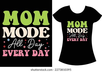 Mother's Day Best retro groovy t shirt design. Mom t shirt design for gift. Mommy and Mom shirt. 