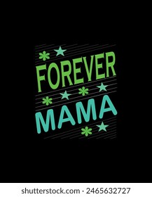 Mother's Day Best Typography T-Shirt design Super premium File.