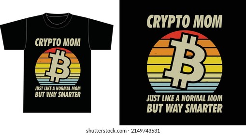 Mother's Day Bitcoin T-shirt Design  