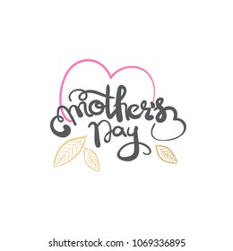 Mothers Day Calligraphy Isolated Mom Holiday Lettering For Greeting Card Design