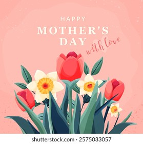 Mothers day card background, vector illustration. Cute tulip and daffodil flowers leaves bouquet, textures, greeting text for floral spring design, mom day pattern. With love sign. Square shape.