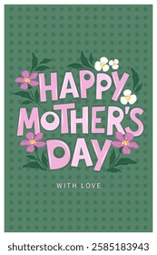 Mother's Day card, banner, poster, label, template or cover with flowers. Spring summer floral design. Vector illustration
