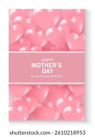 Mother's Day card, banner, poster, flyer, label or cover with pink hearts, loves, can be used for Valentine's day, holiday templates, Womens Day, birthday, cosmetic products, Easter decor, web, ads.
