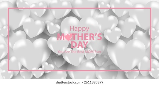 Mother's Day card, banner, poster, flyer, label or cover with white hearts, loves, can be used for Valentine's day, holiday templates, Womens Day, birthday, cosmetic products, Easter decor, web, ads.
