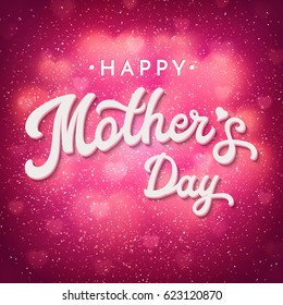 Mothers Day Card Or Banner Template With Shiny Bokeh Blurred Hearts And Glitter Texture Confetti. Romantic Poster With 3d White Hand Lettering Text On Pink Backdrop. Font Vector Illustration. EPS10