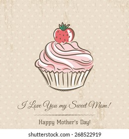 Mother's Day card with  cupcake and wishes text,  vector illustration