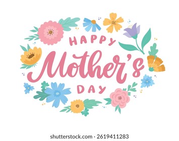 Mothers day card decorated with hand drawn floral wreath and lettering quote. Good for posters, prints, invitations, banners, stickers, templates, etc. EPS 10