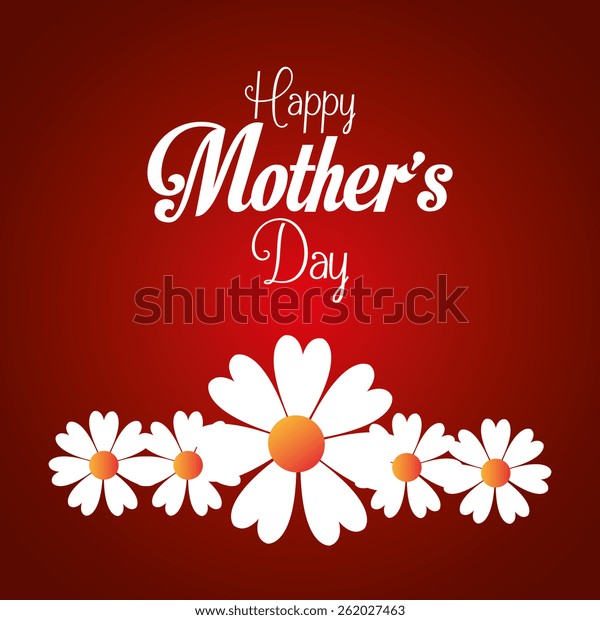 Mothers Day Card Design Vector Illustration Stock Vector Royalty Free 262027463 Shutterstock