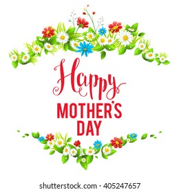 Mother's day card with flowers. Place for text. Bright holiday card with flowers for design banner,ticket, leaflet and so on.