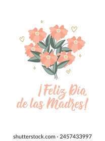 Mother's Day card. Happy Mother's Day - in Spanish. Lettering. Ink illustration. Modern brush calligraphy. Feliz Dia de la Madre