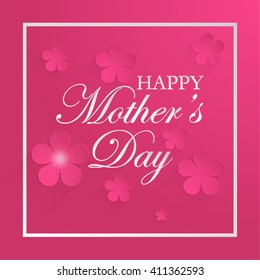 Mothers day card. Happy Mothers Day vector card with 3D flowers.