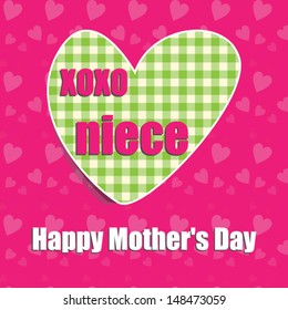 Mother's Day card for niece with heart.Vector eps10,illustration.Raster also available. 