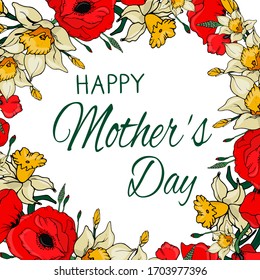Mother's day card with red poppies, narcissuses.  Greeting card with spring flower. Mother's Day Greetings. Vector illustration red poppy. Printing on paper and fabrics. Making a gift for your mother.
