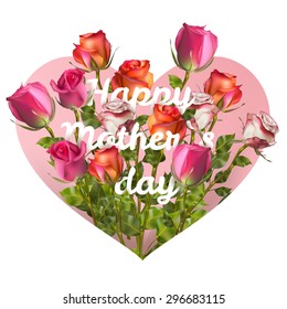 Mothers day card with roses on paper. EPS 10 vector file included