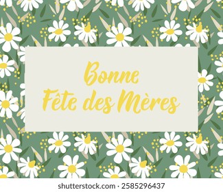 Mother's Day card. Translation from French - Happy Mother's Day. Perfect design for greeting cards, posters and social media. French Lettering.