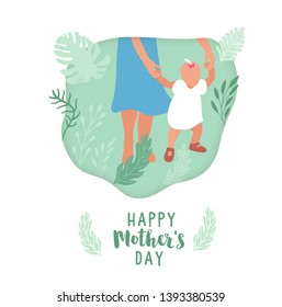 Mother's Day card. Typographic Happy Mothers's Day, poster with mother and baby making first steps. Vector background with mom teaching her child's first baby steps.