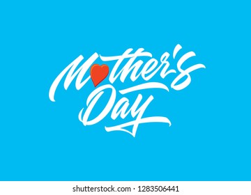 Mother's Day celebration hand made lettering in original calligraphic style. Original typographic design for event with lovely script. Best for greeting, logotype, print. Typography art ready to use