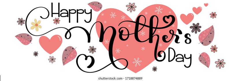 Mothers day. Celebration Happy Mother's Day Calligraphy vector with flowers and leaves. Greeting Card vector the best mom. Illustration Mother's day