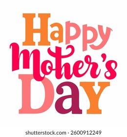 Mothers Day Celebration. Mothers Day Typography. A Calligraphic banner.