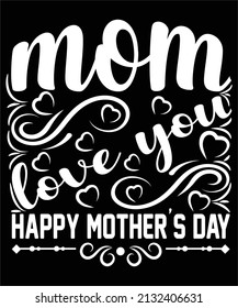 MOTHER'S DAY CREATIVE TYPOGRAPHY T-SHIRT DESIGN