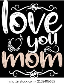 MOTHER'S DAY CREATIVE TYPOGRAPHY T-SHIRT DESIGN