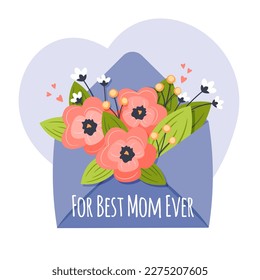 Mother's day design element bouquet of flowers and leaves inside an envelope. For The Best Mom Ever greeting lettering.Perfect for social media post, postcard, flyer. Vector illustrationn