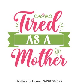 Mother's Day Design, t-shirt, typography, vector, Retro, sublimation design, 