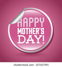 mothers day design, vector illustration eps10 graphic 