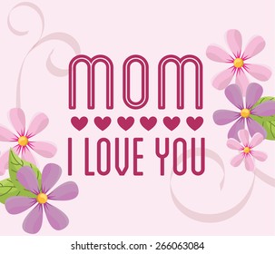 mothers day design, vector illustration eps10 graphic 