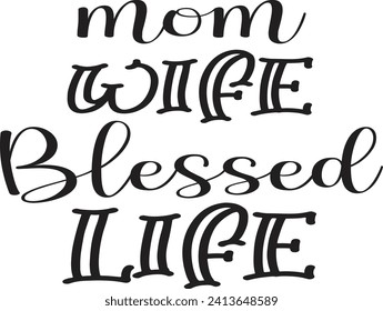 Mother's Day EPS Designs Bundle, Mom bundle design, Mom Quotes Bundle. Quotes about Mother, Mom eps vector illustration design, funny mom, Mother's day typographic t shirt design